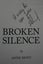 Broken Silence. SIGNED by Anne Hunt Carousel 3
