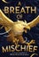 Breath of Mischief By MarcyKate Connolly 9781728281377 Carousel 1