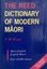THE REED DICTIONARY OF MODERN MAORI by P. M. Ryan 1995 Carousel 1
