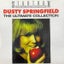 Dusty Springfield - The Ultimate Collection (CD) Carousel 1