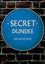 Secret Dundee by Gregor Stewart - Paperback Carousel 1
