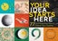 Your Idea Starts Here by Carolyn Eckert - Hardcover Carousel 1