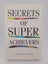 Secrets Of Super Achievers by Philip Baker Carousel 1