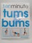 Ten Minute Tums and Bums by Gloria Thomas Carousel 1