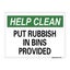Put Rubbish In Bins Provided 225x300mm Sign Polypropylene Wall Door Mountable Carousel 1