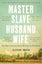 Master Slave Husband Wife by Ilyon Woo - Paperback Carousel 1