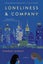 Loneliness & Company by Charlee Dyroff - Paperback Carousel 1