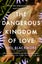 The Dangerous Kingdom of Love Carousel 1