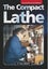 The Compact Lathe by Stan Bray - Paperback Carousel 1