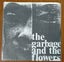 Garbage and the Flowers - Carousel 7" Carousel 1