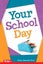 Your School Day By Dona Herweck Rice ISBN 9798330904839 Carousel 1