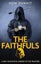 The Faithfuls By Huw Dunnit ISBN 9780349148045 Carousel 1