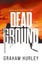 Dead Ground By Graham Hurley ISBN 9781801108546 Carousel 1