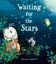 Waiting for the Stars By Jonny Lambert ISBN 9781801045919 Carousel 1