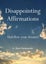 Disappointing Affirmations By Dave Tarnowski ISBN 9781797226668 Carousel 1