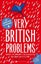 Very British Problems By Rob Temple ISBN 9780751557039 Carousel 1