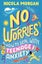 No Worries By Nicola Morgan ISBN 9781529512564 Carousel 1