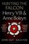 Hunting the Falcon By John Guy ISBN 9781526631534 Carousel 1