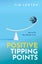 Positive Tipping Points By Tim Lenton OBE (Chair in Climate Change and Earth Carousel 1