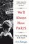 We'll Always Have Paris By Emma Beddington ISBN 9781447285809 Carousel 1
