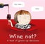 Wine Not? By Rosie Made a Thing ISBN 9780008531287 Carousel 1