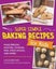 Super Simple Baking Recipes for Kids : Make Breads, Muffins, Cookies, Pies Carousel 1