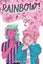 Rainbow Volume 1 By Sunny ISBN 9781339011233 Carousel 1