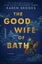The Good Wife of Bath By Karen Brooks ISBN 9780063142831 Carousel 1