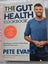 THE COMPLETE GUT HEALTH COOKBOOK - Pete Evans with Helen Padarin Carousel 1