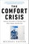 The Comfort Crisis Carousel 1