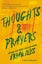 Thoughts & Prayers by Bryan Bliss - Paperback Carousel 1