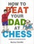 HOW TO BEAT YOUR DAD AT CHESS - pick up Queen St, Auckland CBD Carousel 1