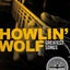 Howlin Wolf - Howlin' Wolf Greatest Songs Carousel 1