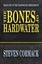 The Bones of Hardwater by Steven Cormack Carousel 1