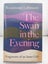 The Swan in the Evening by Rosamond Lehmann Carousel 1