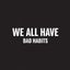BAD HABITS LIMITED Carousel 3