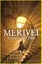 *** MERIVEL: A MAN OF HIS TIME by Rose Tremain *** [large format paperback] Carousel 1