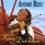 ANDRE RIEU - THE FLYING DUTCHMAN (CD) Carousel 1