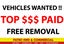 VEHICLES WANTED TOP $$$ PAID !!FREE REMOVAL Carousel 1