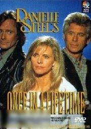 Danielle Steel's Once in a Lifetime