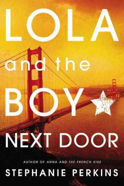 Lola And The Boy Next Door Stephanie Perkins New Free Shipping
