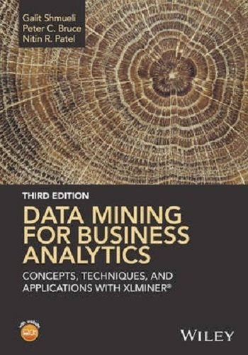 Data Mining for Business Analytics Concepts, Techniques, and Applications Carousel 1