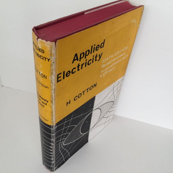 APPLIED ELECTRICITY by H Cotton 1951 Carousel 2