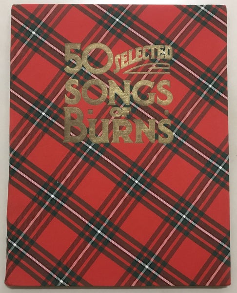 50 Selected Songs of Burns Arranged with Symphonies and Accompaniments Carousel 1