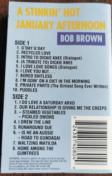 BOB BROWN - A STINKIN' HOT JANUARY AFTERNOON: LIVE AT THE LONGYARD (CASSETTE) Carousel 1