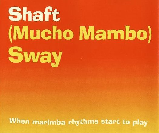SHAFT - (MUCHO MAMBO) SWAY (CASSETTE) Carousel 1