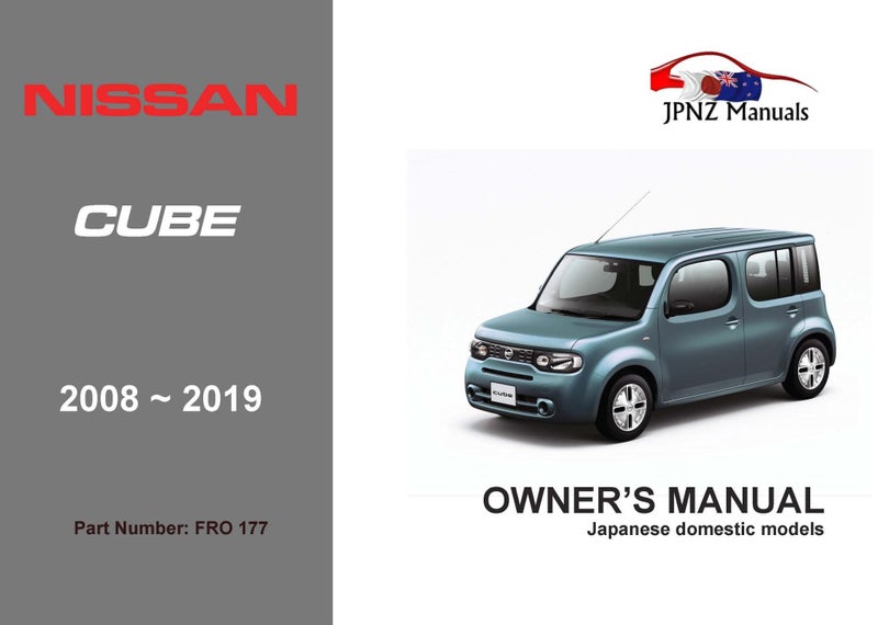 Руководство по эксплуатации и техническому обслуживанию Nissan Cube с 2002 по 2005 год