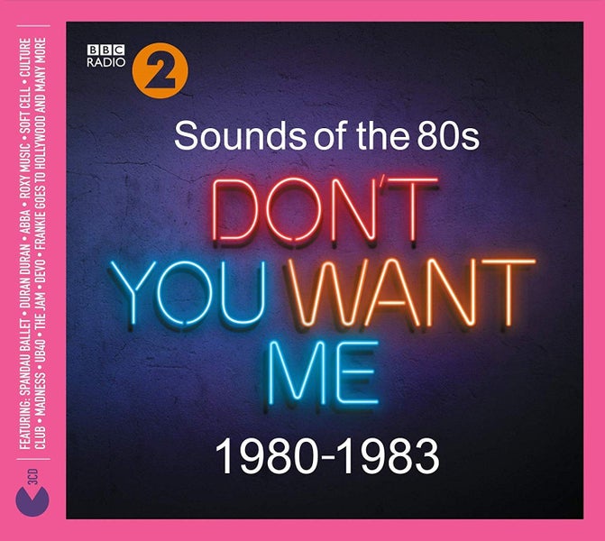 Sounds Of The 80s Dont You Want Me (1980-1983) (Sealed 3 CD ) Carousel 1