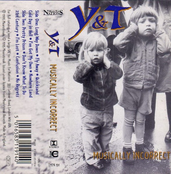 Y & T - MUSICALLY INCORRECT (CASSETTE) Carousel 1