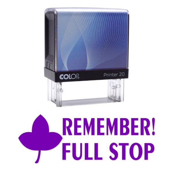 REMEMBER! FULL STOP Self Inking Custom Colop Office Stationary Carousel 1